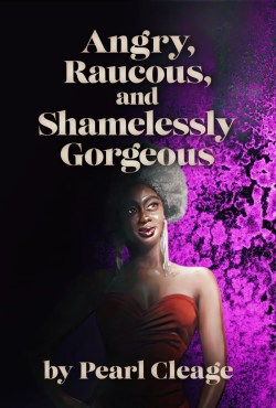 HRTC_Angry Raucous and Shamelessly Gorgeous