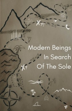 TWC_Modern Beings in Search of the Sole