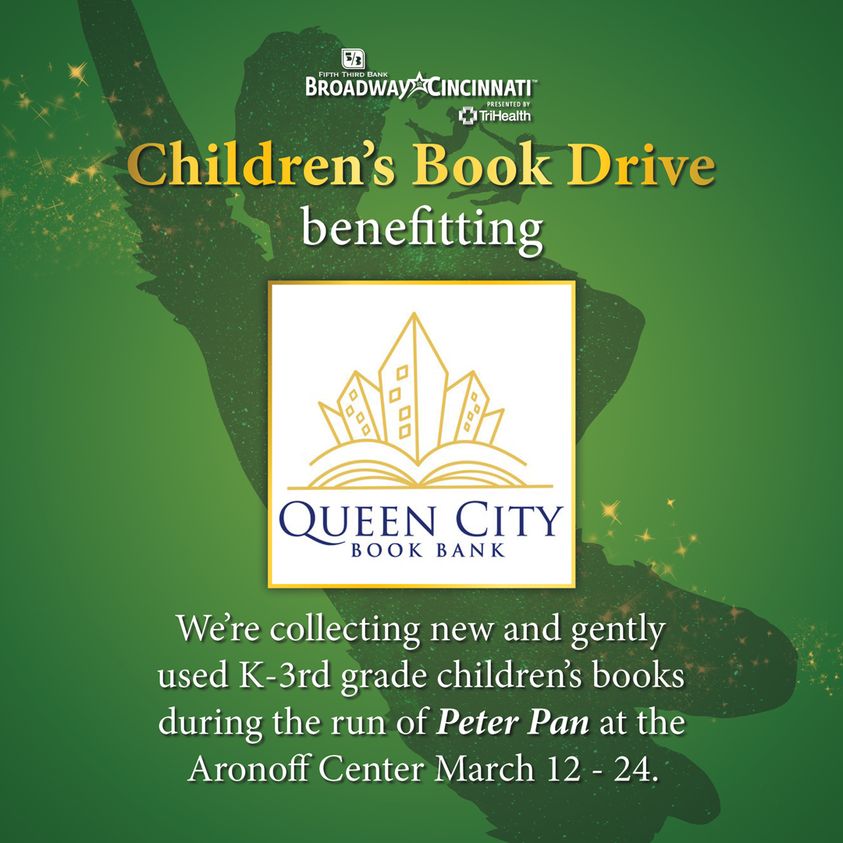 Children’s Book Drive During PETER PAN at Broadway in Cincinnati ...
